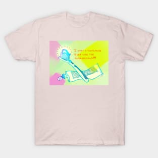 Toothpaste Glob T-Shirt